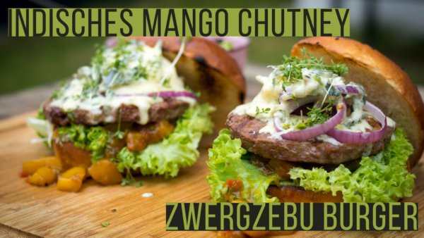 Indisches Mango Chutney für Zwergzebu Burger
