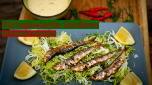 Portugiesische Sardinen Mit Knoblauch Mayonnaise