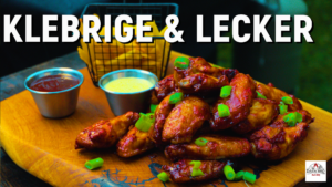 Der ultimative Genuss: Sticky Chicken Wings aus dem Smoker