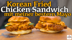 Korean Fried Chicken Sandwich und eine unglaublich leckere Mayo