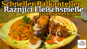 Ražnjići – Balkan-Style Grillspieße vom Gasgrill