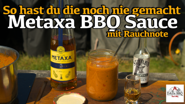 Metaxa BBQ Sauce – die griechische Verführung vom Grill Metaxa BBQ Sauce – die griechische Verführung vom Grill