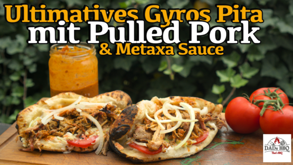 Gyros Pulled Pork Pita mit Metaxa Sauce vom Grill Gyros Pulled Pork Pita mit Metaxa Sauce vom Grill